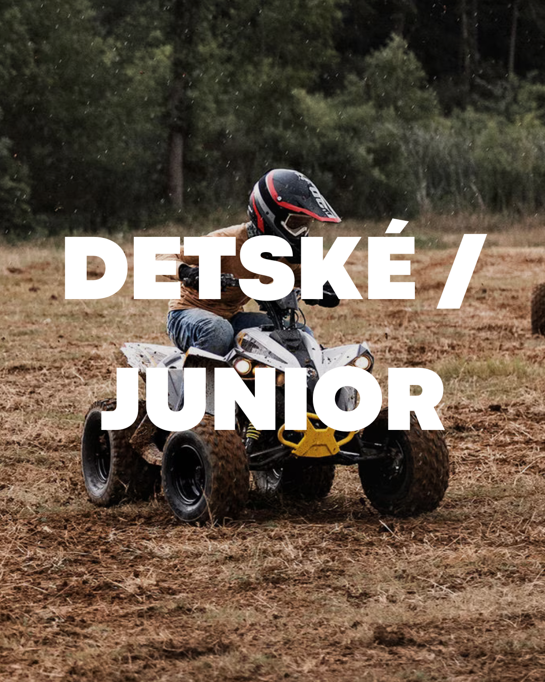 DETSKÉ / JUNIOR